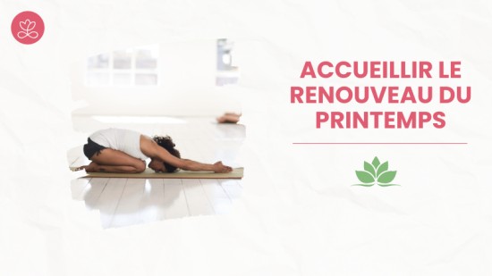 Accueillir le renouveau du printemps